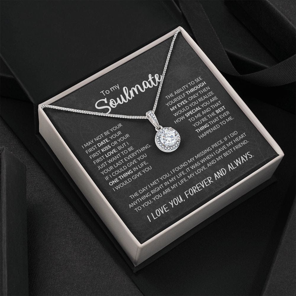 To My Soulmate | Your Last Everything | Eternal Hope Necklace