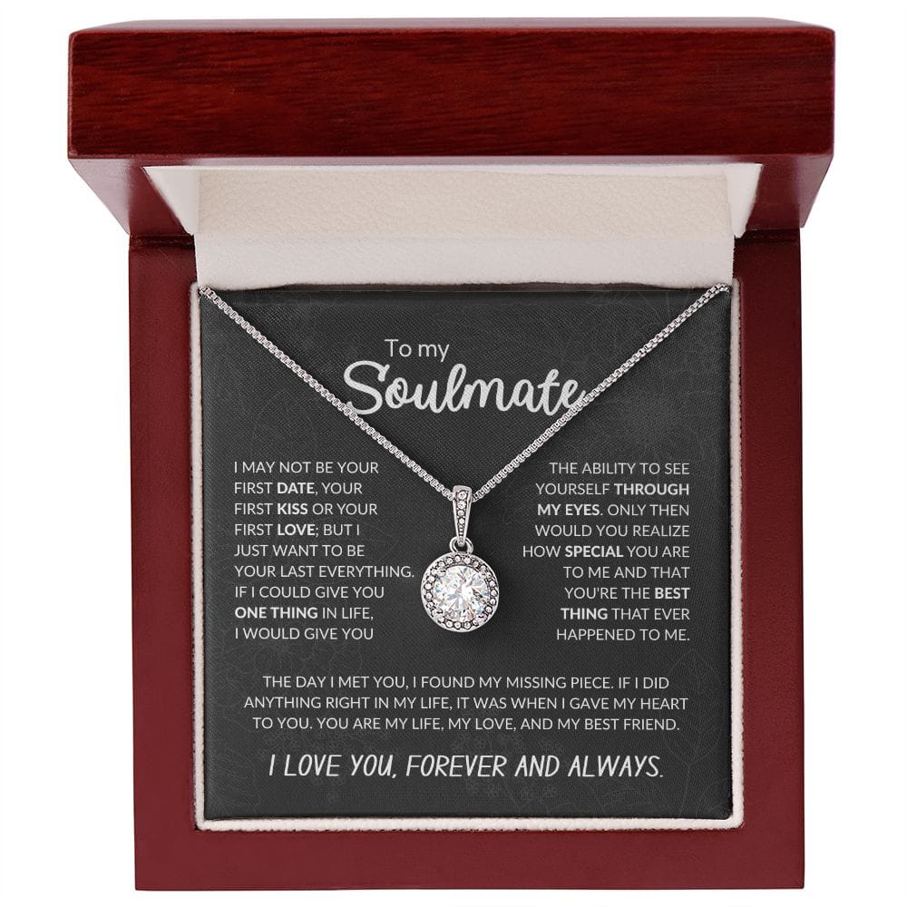 To My Soulmate | Your Last Everything | Eternal Hope Necklace