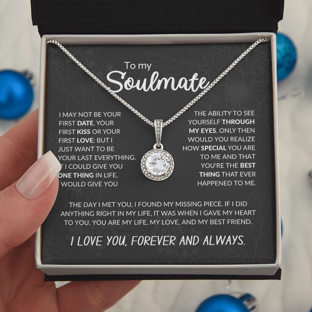 To My Soulmate | Your Last Everything | Eternal Hope Necklace